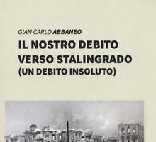 Il nostro debito verso Stalingrado (un debito insoluto)