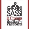 Gianni Sassi, la Cramps & altri racconti