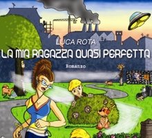 La mia ragazza quasi perfetta