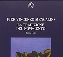 La tradizione del Novecento. Prima serie