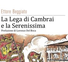 La Lega di Cambrai e la Serenissima