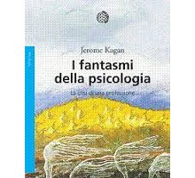 I fantasmi della psicologia. La crisi di una professione