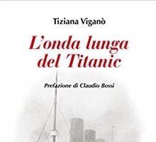 L'onda lunga del Titanic