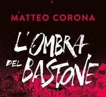 L'ombra del bastone