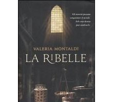 La ribelle