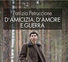 D'amicizia, d'amore e guerra