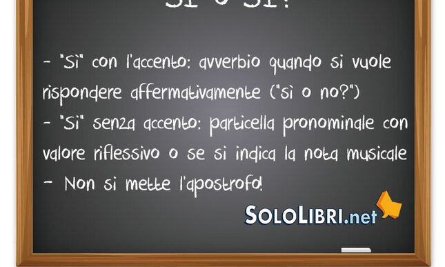 Sì o si: come si scrive?