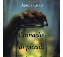 Cronache di piccoli miracoli