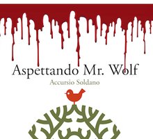 Aspettando Mr. Wolf