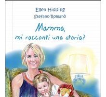 Mamma, mi racconti una storia?