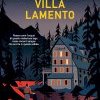 Il mistero di Villa Lamento