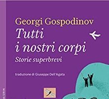 Tutti i nostri corpi. Storie superbrevi