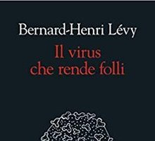 Il virus che rende folli