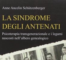 La sindrome degli antenati