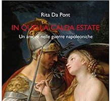 In quella calda estate. Un amore nelle guerre napoleoniche