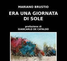 Era una giornata di sole