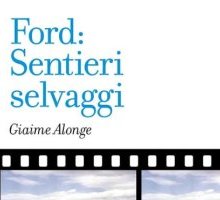 Ford: Sentieri selvaggi