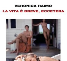 La vita è breve, eccetera