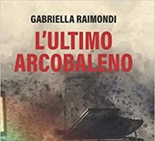 L'ultimo arcobaleno