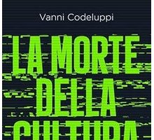 La morte della cultura di massa