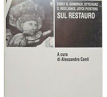 Sul restauro (a cura di Alessandro Conti)