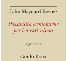 Possibilità economiche per i nostri nipoti