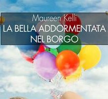 La bella addormentata nel borgo