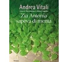 Zia Antonia sapeva di menta