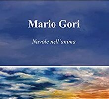 Mario Gori. Nuvole nell'anima