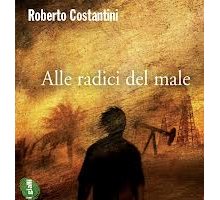 Alle radici del male