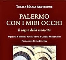 Palermo con i miei occhi, il sogno della rinascita