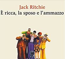 È ricca, la sposo e l'ammazzo