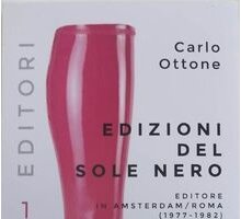 Edizioni del Sole Nero, editore in Amsterdam/Roma (1977-1982)