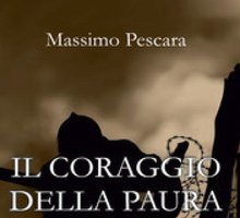 Il coraggio della paura