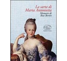 La sarta di Maria Antonietta. Memorie