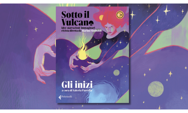 “Sotto il vulcano. Gli inizi”: il nuovo numero della rivista a cura di Valeria Parrella