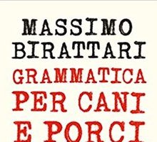 Grammatica per cani e porci