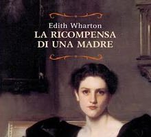 La ricompensa di una madre