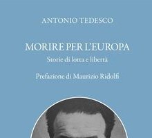 Morire per l'Europa. Storie di lotta e di libertà