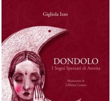 Dondolo. I sogni spezzati di Amrita