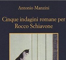 Cinque indagini romane per Rocco Schiavone