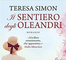 Il sentiero degli oleandri