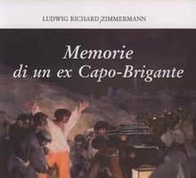 Memorie di un ex Capo-Brigante