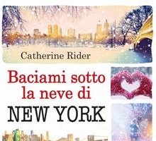 Baciami sotto la neve di New York