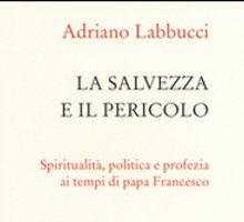 La salvezza e il pericolo