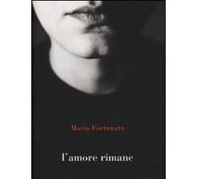 L'Amore rimane