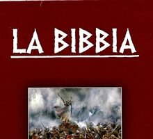 La Bibbia. L'Antico Testamento - Il Nuovo Testamento