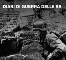 Diari di guerra delle SS