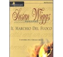 Il marchio del fuoco. 8 ottobre 1871: Chicago brucia