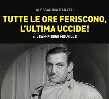 Tutte le ore feriscono, l'ultima uccide!